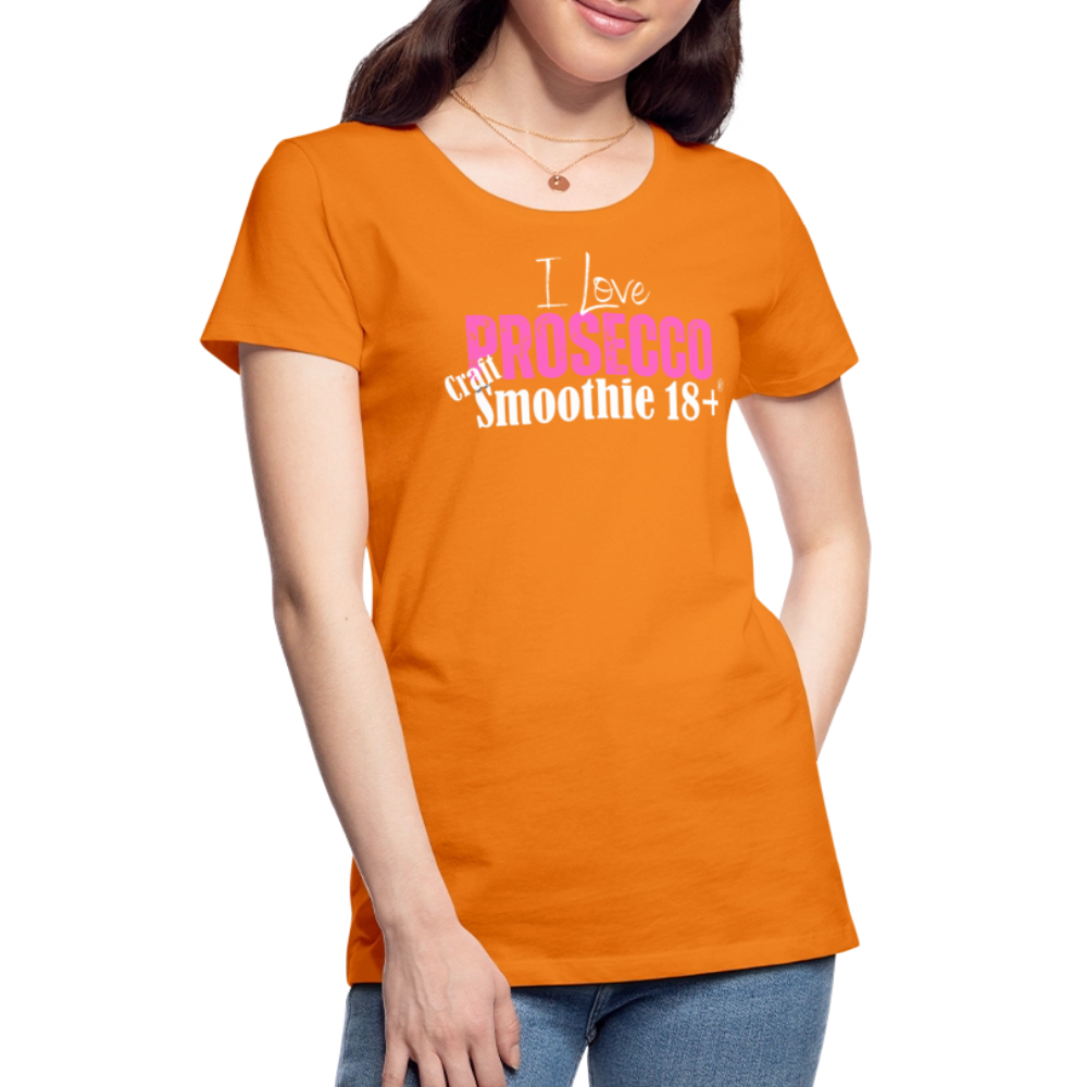I love Prosecco - Frauen Premium T-Shirt - Orange