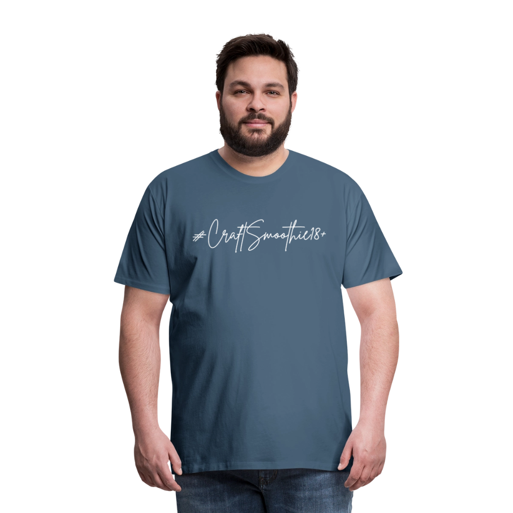 #CraftSmoothie18+ - Männer Premium T-Shirt - Blaugrau