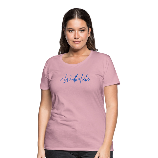#Wodkaliebe - Frauen Premium T-Shirt - Hellrosa