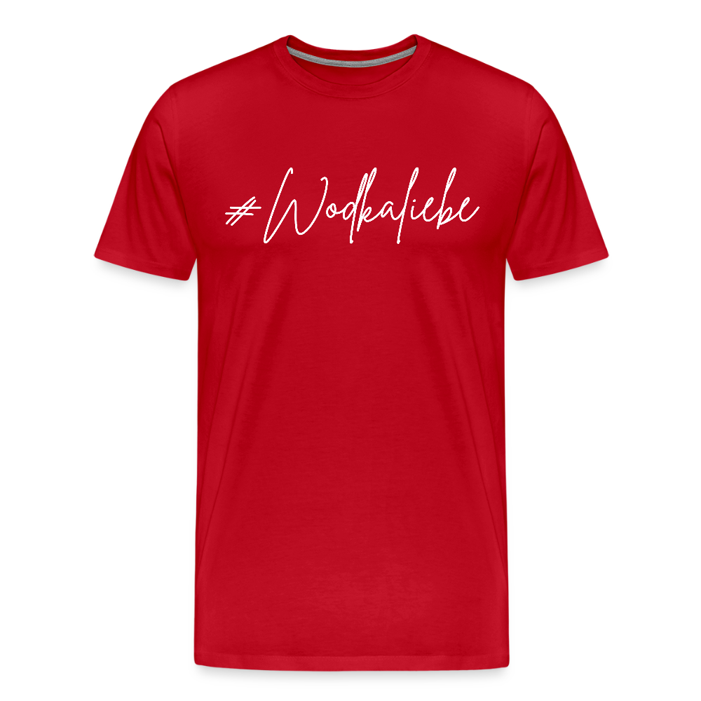 #Wodkaliebe - Männer Premium T-Shirt - Rot