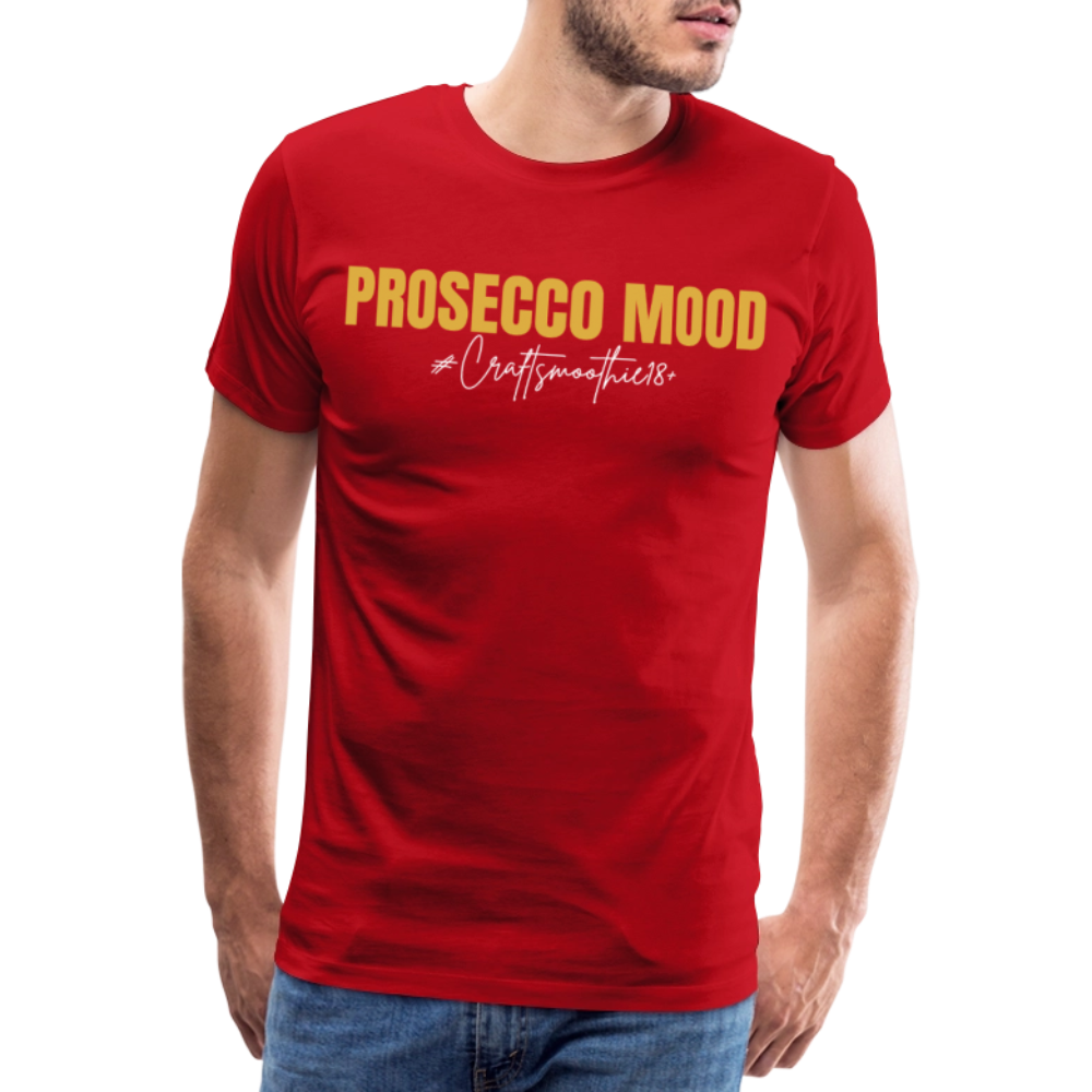 Prosecco Mood - Männer Premium T-Shirt - Rot