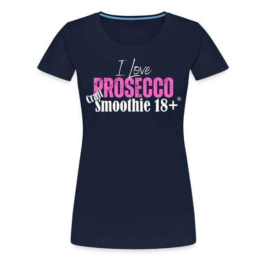 I love Prosecco - Frauen Premium T-Shirt - Navy