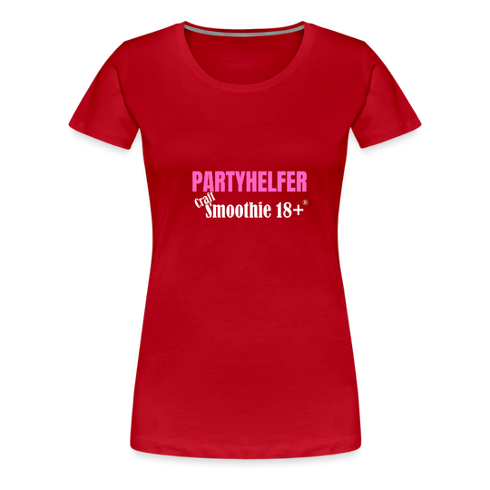 Partyhelfer - Frauen Premium T-Shirt - Rot