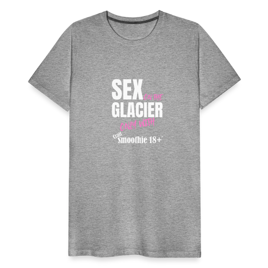 Sex on the Glacier - "Männer Premium T-Shirt" - Grau meliert