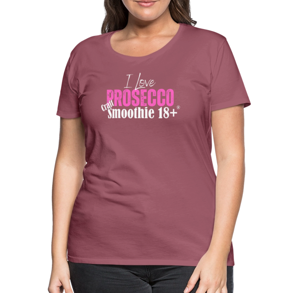I love Prosecco - Frauen Premium T-Shirt - Malve
