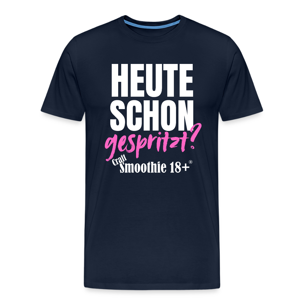 Heute schon gespritzt? - Männer Premium T-Shirt - Navy