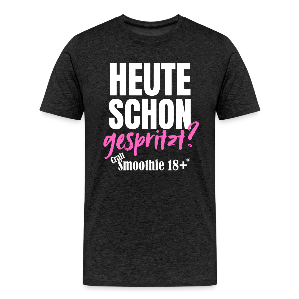 Heute schon gespritzt? - Männer Premium T-Shirt - Anthrazit