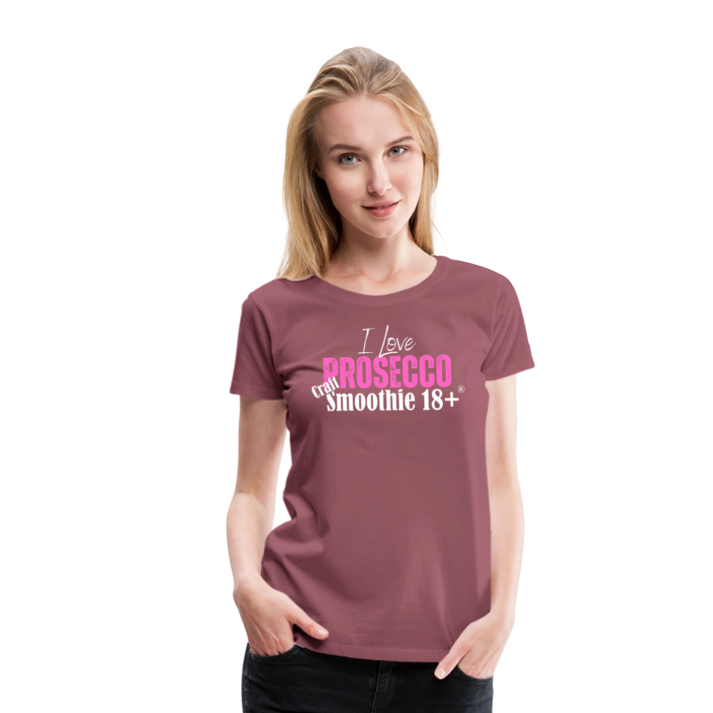 I love Prosecco - Frauen Premium T-Shirt - Malve
