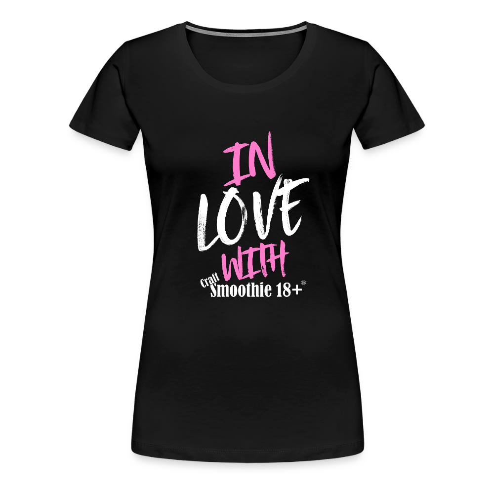 In Love - Frauen Premium T-Shirt - Schwarz