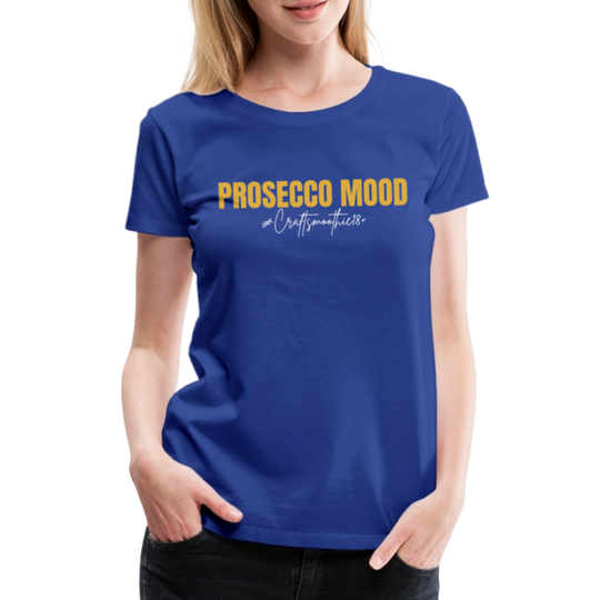 Prosecco Mood - Frauen Premium T-Shirt - Königsblau