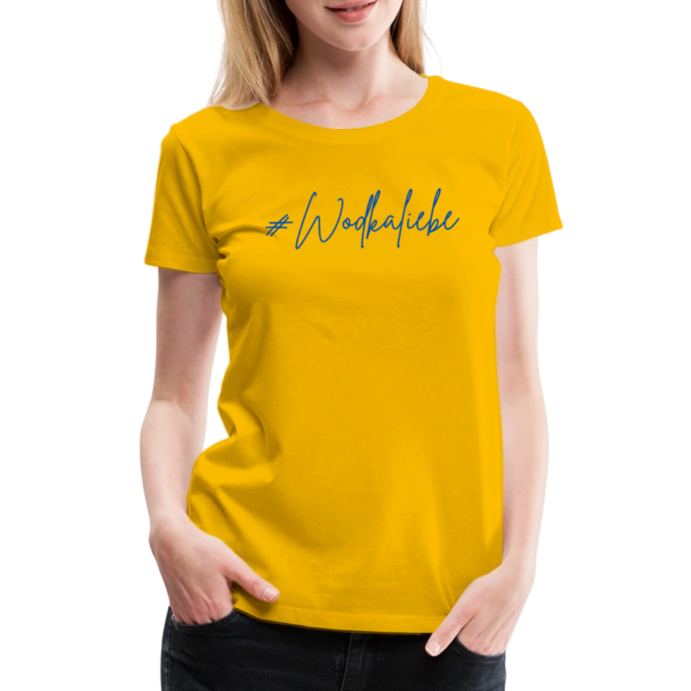 #Wodkaliebe - Frauen Premium T-Shirt - Sonnengelb