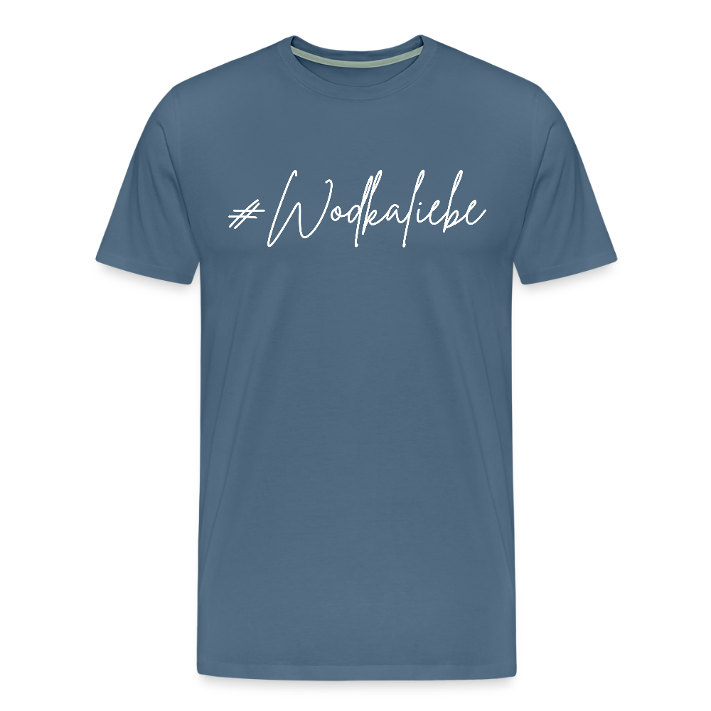 #Wodkaliebe - Männer Premium T-Shirt - Blaugrau