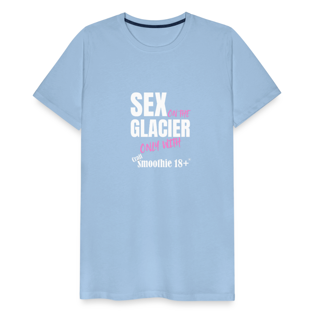 Sex on the Glacier - "Männer Premium T-Shirt" - Sky
