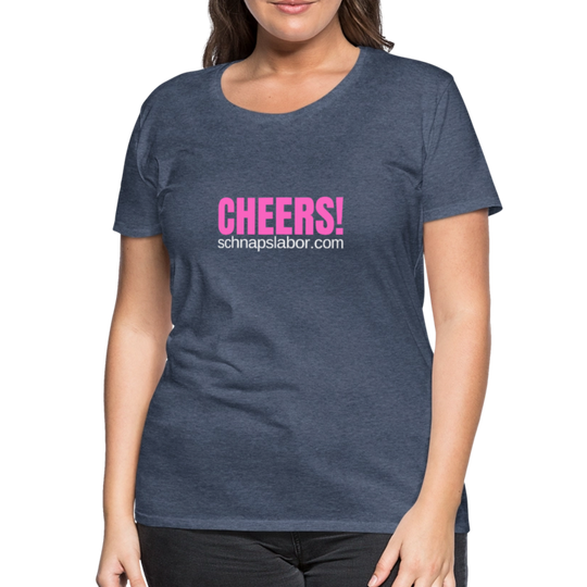 Cheers - Frauen Premium T-Shirt - Blau meliert
