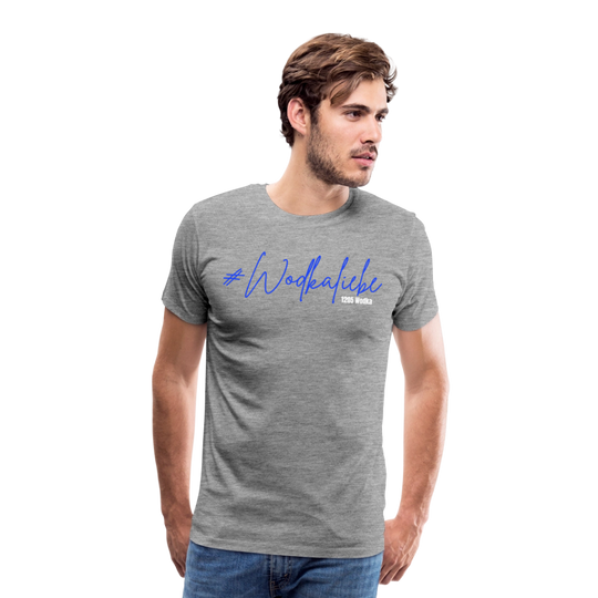#Wodkaliebe 1205 - Männer Premium T-Shirt - Grau meliert