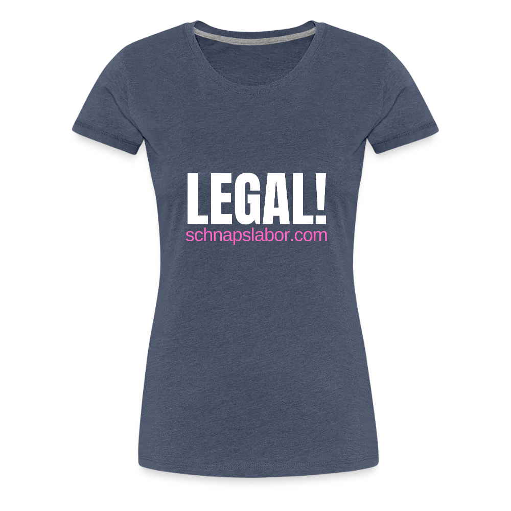 Legal - Frauen Premium T-Shirt - Blau meliert