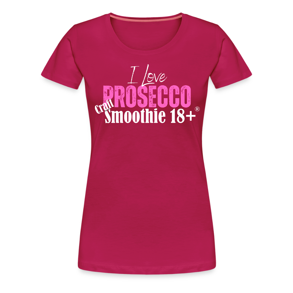 I love Prosecco - Frauen Premium T-Shirt - dunkles Pink