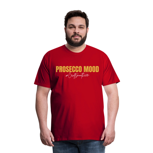 Prosecco Mood - Männer Premium T-Shirt - Rot