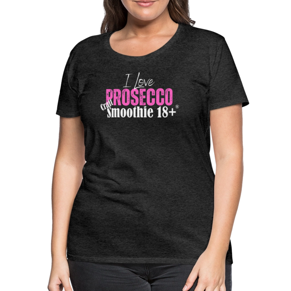I love Prosecco - Frauen Premium T-Shirt - Anthrazit