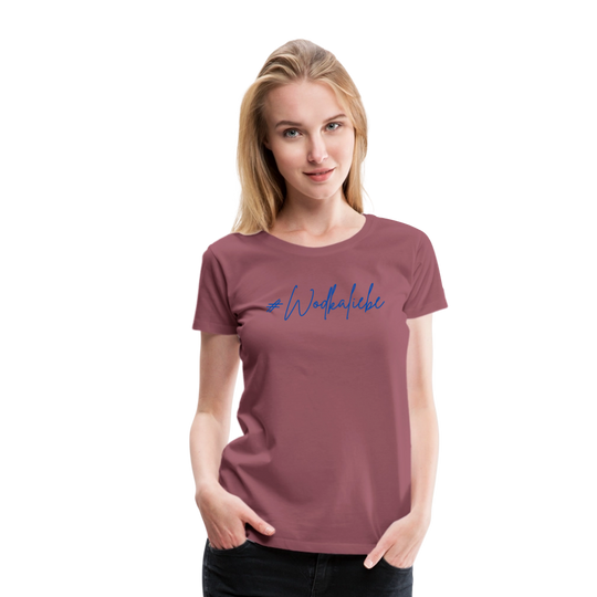 #Wodkaliebe - Frauen Premium T-Shirt - Malve