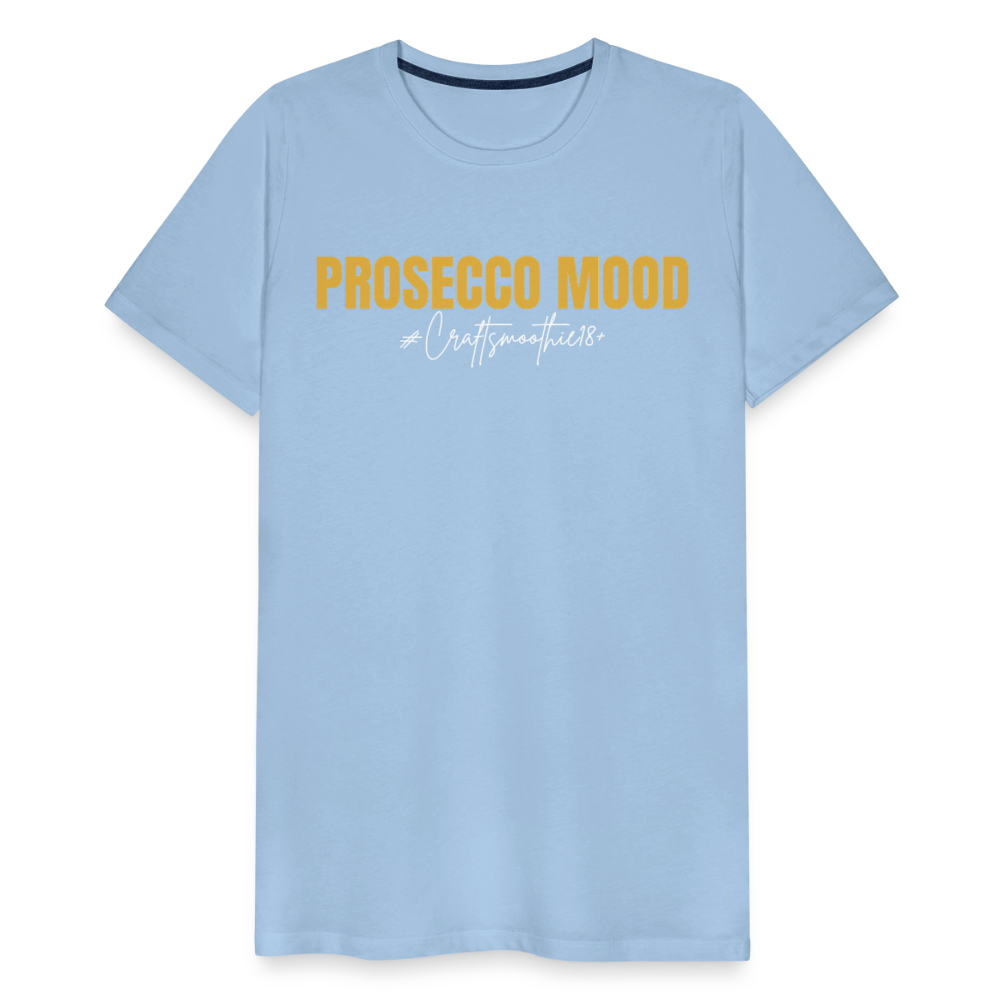 Prosecco Mood - Männer Premium T-Shirt - Sky