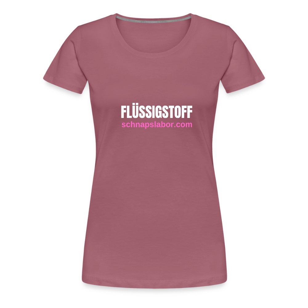 Flüssigstoff - Frauen Premium T-Shirt - Malve