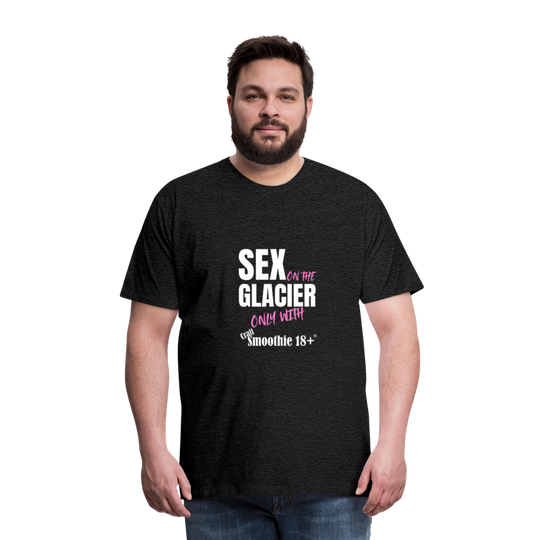 Sex on the Glacier - "Männer Premium T-Shirt" - Anthrazit