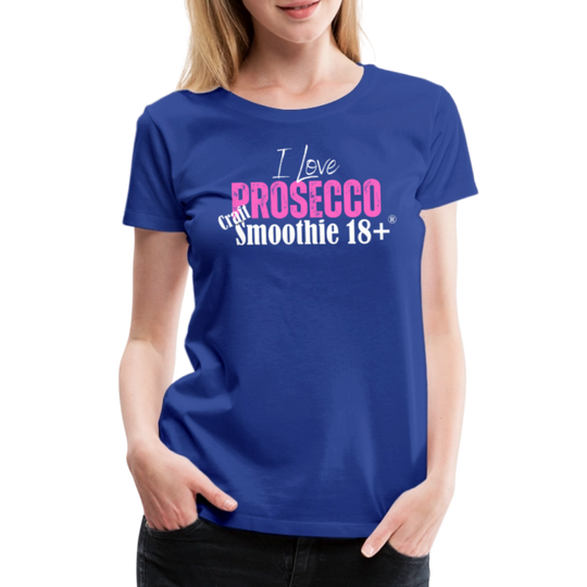 I love Prosecco - Frauen Premium T-Shirt - Königsblau