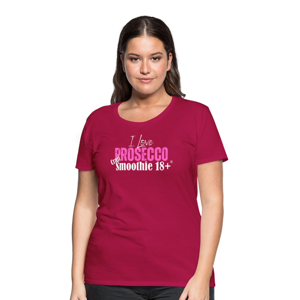 I love Prosecco - Frauen Premium T-Shirt - dunkles Pink