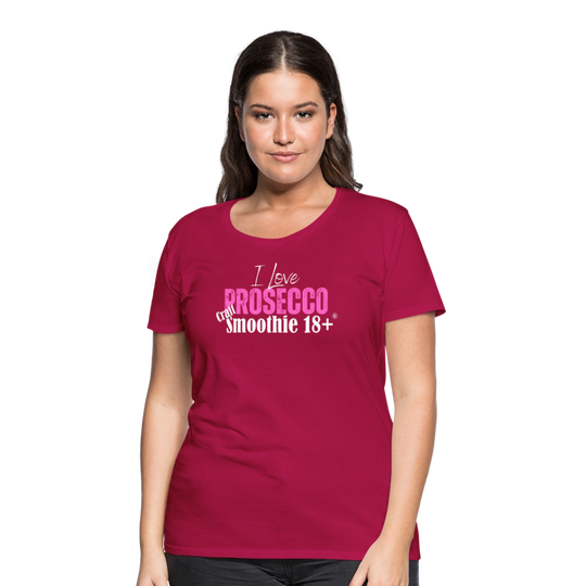 I love Prosecco - Frauen Premium T-Shirt - dunkles Pink