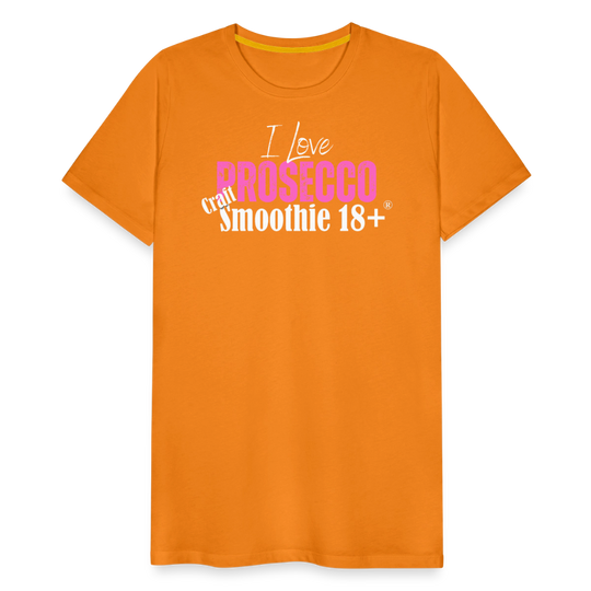I love Prosecco - Frauen Premium T-Shirt - Orange
