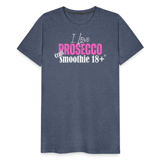 I love Prosecco - Frauen Premium T-Shirt - Blau meliert